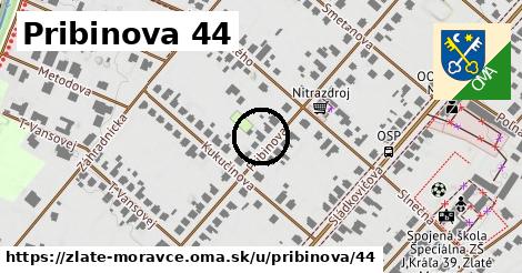 Pribinova 44, Zlaté Moravce