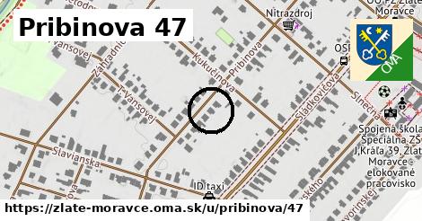 Pribinova 47, Zlaté Moravce