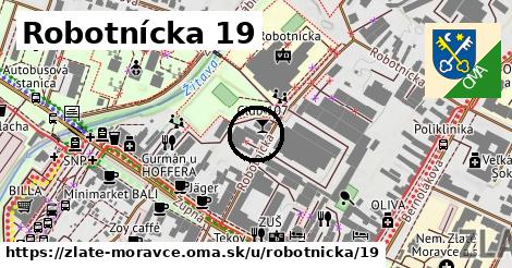 Robotnícka 19, Zlaté Moravce