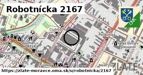 Robotnícka 2167, Zlaté Moravce