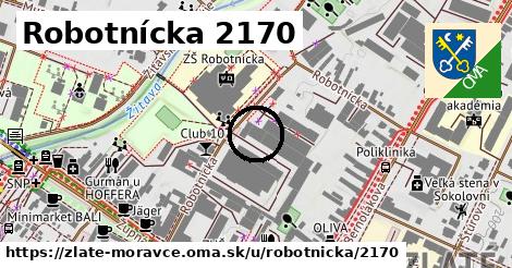 Robotnícka 2170, Zlaté Moravce