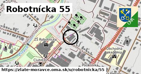 Robotnícka 55, Zlaté Moravce