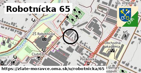 Robotnícka 65, Zlaté Moravce