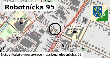 Robotnícka 95, Zlaté Moravce