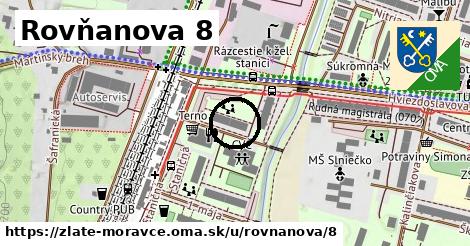 Rovňanova 8, Zlaté Moravce