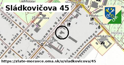 Sládkovičova 45, Zlaté Moravce