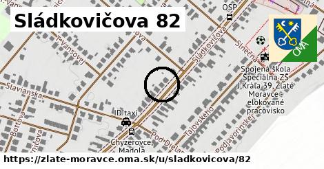 Sládkovičova 82, Zlaté Moravce