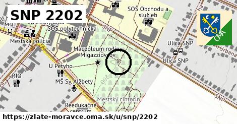 SNP 2202, Zlaté Moravce