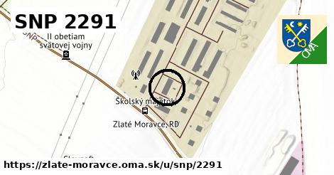 SNP 2291, Zlaté Moravce