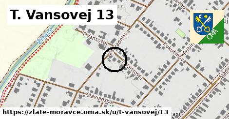 T. Vansovej 13, Zlaté Moravce