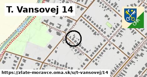 T. Vansovej 14, Zlaté Moravce