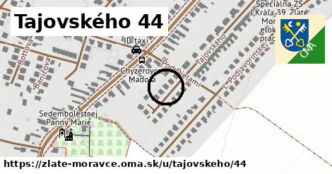 Tajovského 44, Zlaté Moravce