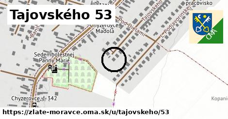 Tajovského 53, Zlaté Moravce