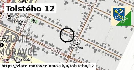 Tolstého 12, Zlaté Moravce