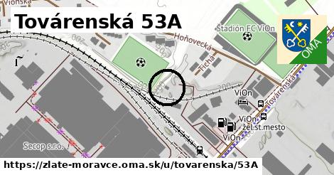 Továrenská 53A, Zlaté Moravce