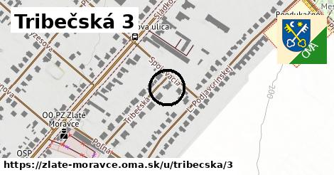 Tribečská 3, Zlaté Moravce