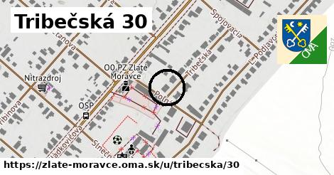 Tribečská 30, Zlaté Moravce