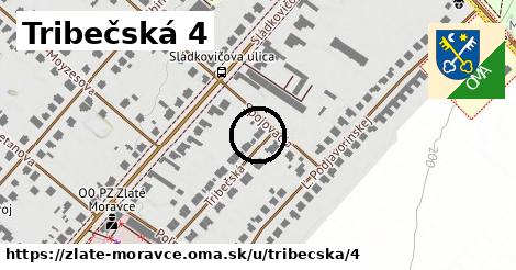 Tribečská 4, Zlaté Moravce