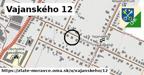 Vajanského 12, Zlaté Moravce