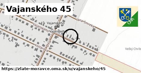 Vajanského 45, Zlaté Moravce