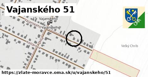 Vajanského 51, Zlaté Moravce