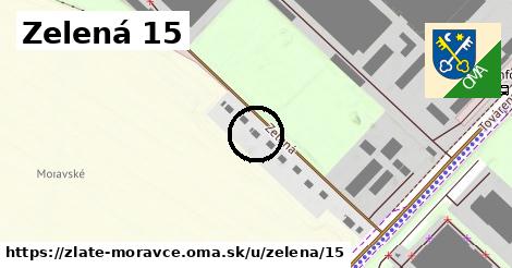 Zelená 15, Zlaté Moravce