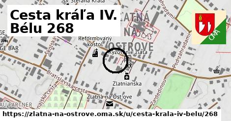 Cesta kráľa IV. Bélu 268, Zlatná na Ostrove