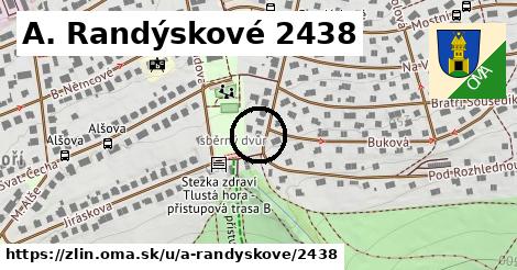 A. Randýskové 2438, Zlín