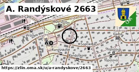 A. Randýskové 2663, Zlín