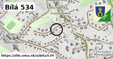 Bílá 534, Zlín