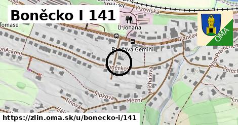 Boněcko I 141, Zlín