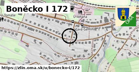 Boněcko I 172, Zlín