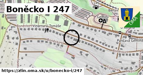 Boněcko I 247, Zlín
