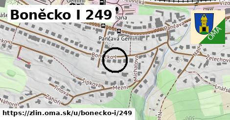 Boněcko I 249, Zlín