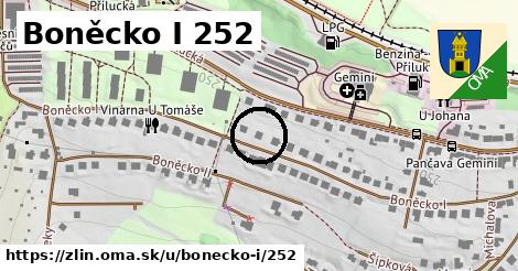 Boněcko I 252, Zlín