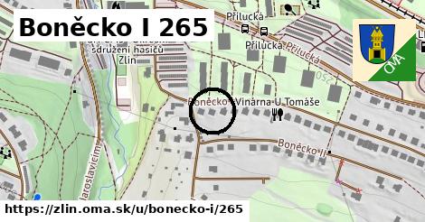 Boněcko I 265, Zlín