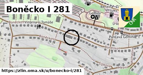 Boněcko I 281, Zlín