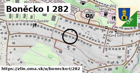 Boněcko I 282, Zlín