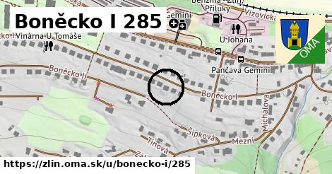 Boněcko I 285, Zlín