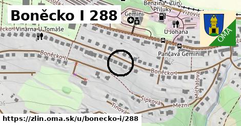 Boněcko I 288, Zlín
