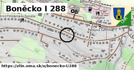 Boněcko I 288, Zlín