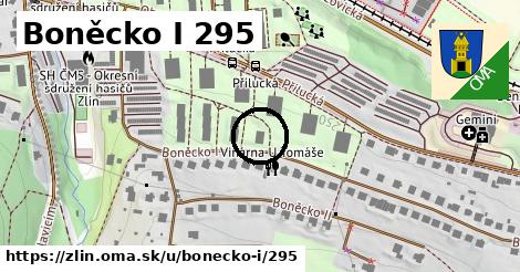 Boněcko I 295, Zlín