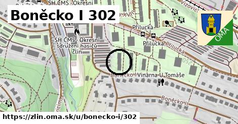 Boněcko I 302, Zlín