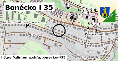 Boněcko I 35, Zlín