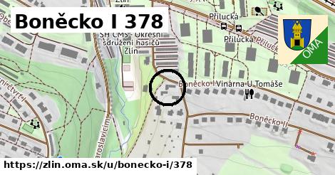 Boněcko I 378, Zlín