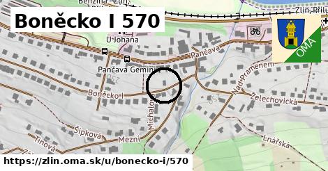 Boněcko I 570, Zlín