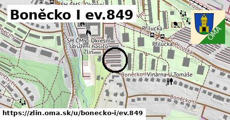 Boněcko I ev.849, Zlín