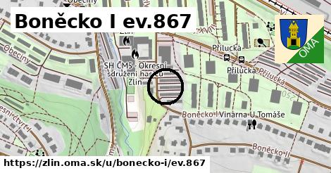 Boněcko I ev.867, Zlín