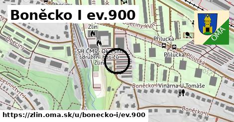 Boněcko I ev.900, Zlín