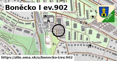 Boněcko I ev.902, Zlín